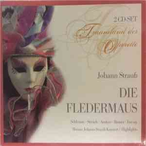 Johann Strauss Jr. - Die Fledermaus