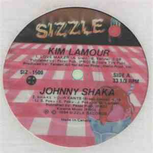 Kim Lamour / Johnny Shaka - Love Maker / Shake Your Pants