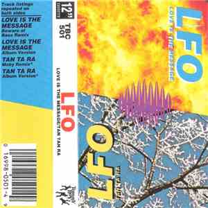 LFO - Love Is The Message / Tan Ta Ra