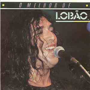 Lobão - O Melhor De Lobão