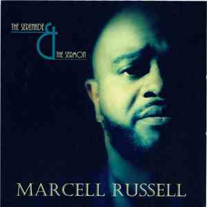 Marcell Russell - The Serenade & The Sermon