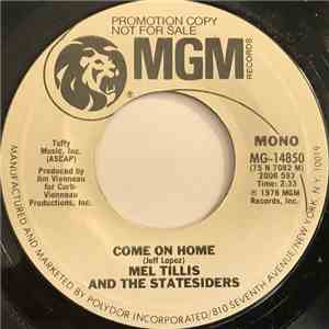 Mel Tillis And The Statesiders  - Come On Home (Stereo Version) / Come On Home (Mono Version)