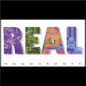 Monogroove - REAL