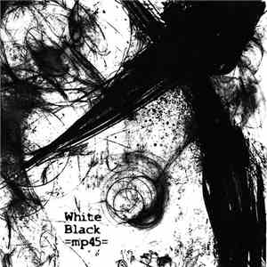 =mp45= - White Black