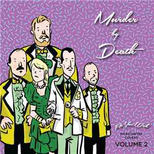 Murder By Death - As You Wish: Kickstarter Covers Vol. 2