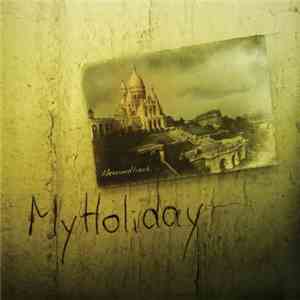 MyHoliday - Lifesoundtrack