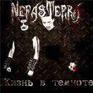 Nefas Terra - Жизнь В Темноте