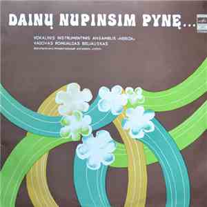Nerija - Dainų Nupinsim Pynę...