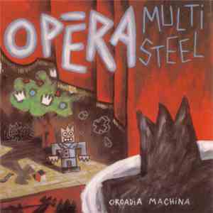 Opéra Multi Steel - Personne Ne Dort