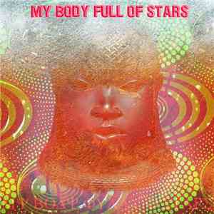 Oyinboy - My Body Full Of Stars