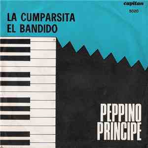 Peppino Principe - La Cumparsita / El Bandido