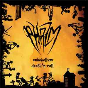 Phazm - Antebellum Death 'n' Roll