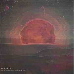 Reverist - Dreaming Onward