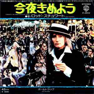 Rod Stewart - Tonight's The Night (Gonna Be Alright)