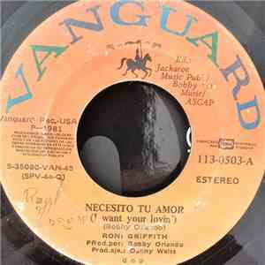 Roni Griffith - I Want Your Lovin' = Necesito Tu Amor / Desire = Deseo