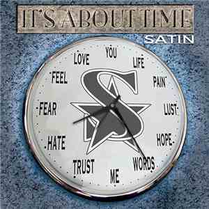 Satin  - It's About Time