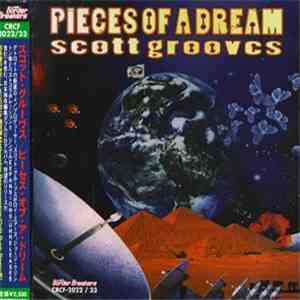 Scott Grooves - Pieces Of A Dream