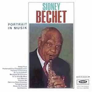 Sidney Bechet - Portrait In Musik