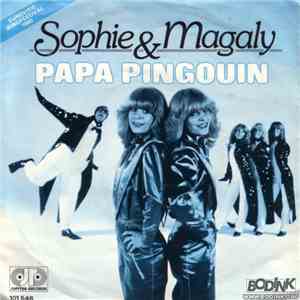 Sophie & Magaly - Papa Pingouin