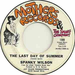 Spanky Wilson - The Last Day Of Summer