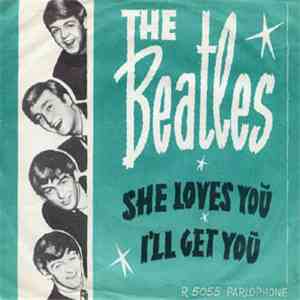 The Beatles - She Loves You / I'll Get You
