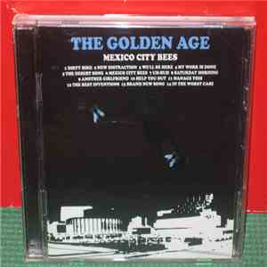 The Golden Age - Mexico City Bees