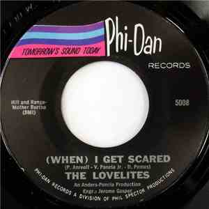 The Lovelites  - (When) I Get Scared