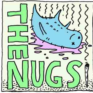 The Nugs  - Chiller High Life