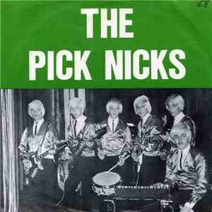 The Pick-Nicks - I Am Alone / Kiss Me Baby