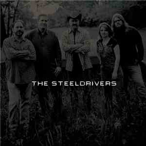 The Steeldrivers - The Steeldrivers