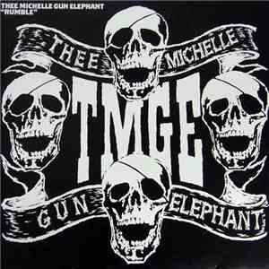 Thee Michelle Gun Elephant - Rumble