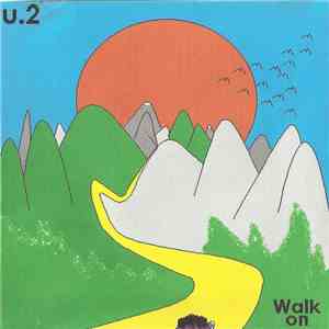 U2 - Walk On (Greatest Hits)