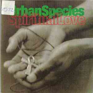 Urban Species - Spiritual Love