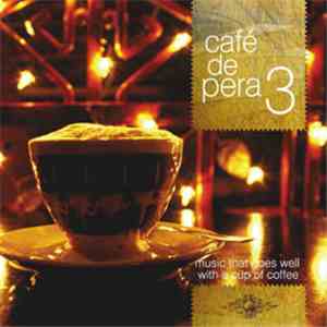 Various - Café De Pera 3