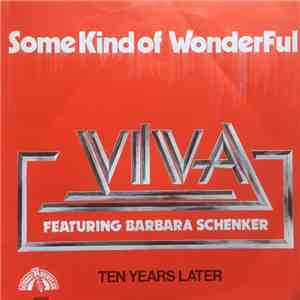 Viva  Featuring Barbara Schenker - Some Kind Of Wonderful