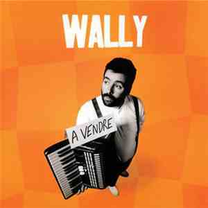 Wally - A Vendre