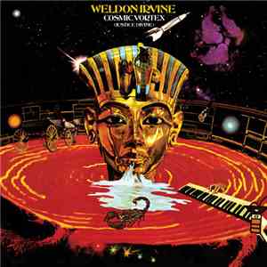 Weldon Irvine - Cosmic Vortex (Justice Divine)