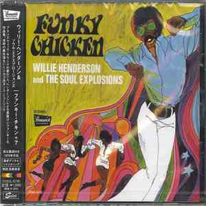 Willie Henderson And The Soul Explosions - Funky Chicken