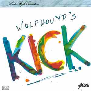 Wolfhound's - Kick