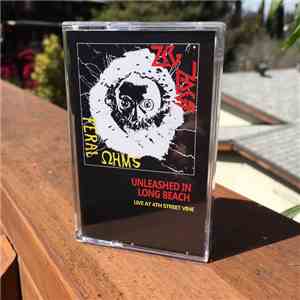 Zig Zags / Feral Ohms - Unleashed In Long Beach: Live At 4th Street Vine