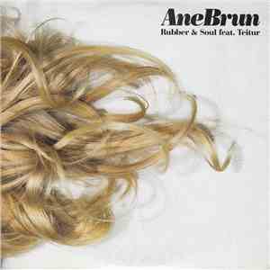 Ane Brun Feat. Teitur - Rubber & Soul