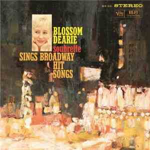 Blossom Dearie - Soubrette Sings Broadway Hit Songs
