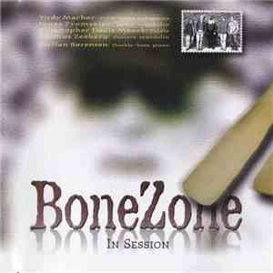 BoneZone - In Session