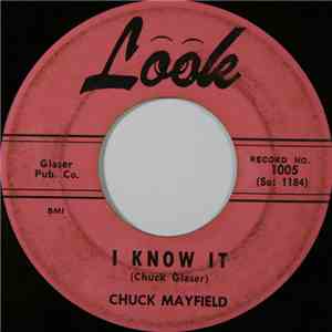 Chuck Mayfield - I Know It / Who Is The Biggest Fool