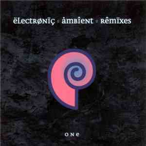 CTI - Electronic Ambient Remixes One