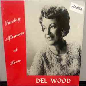 Del Wood - Sunday Afternoon At Home