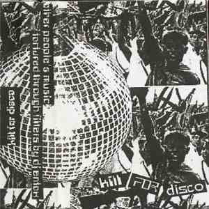 DJ Entox - Kill For Disco / Make Them Die Slowly