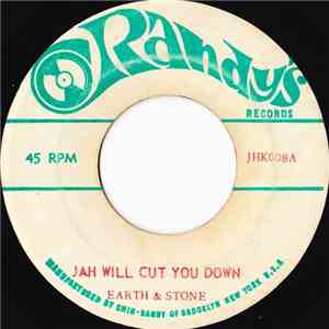 Earth & Stone - Jah Will Cut You Down