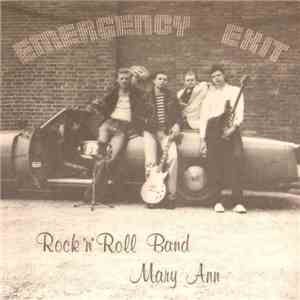 Emergency Exit  - Rock 'n' Roll Band / Mary Ann