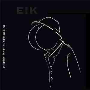 Eneseimetlejate Klubi - EIK